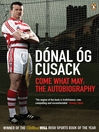 Come What May (eBook): The Autobiography